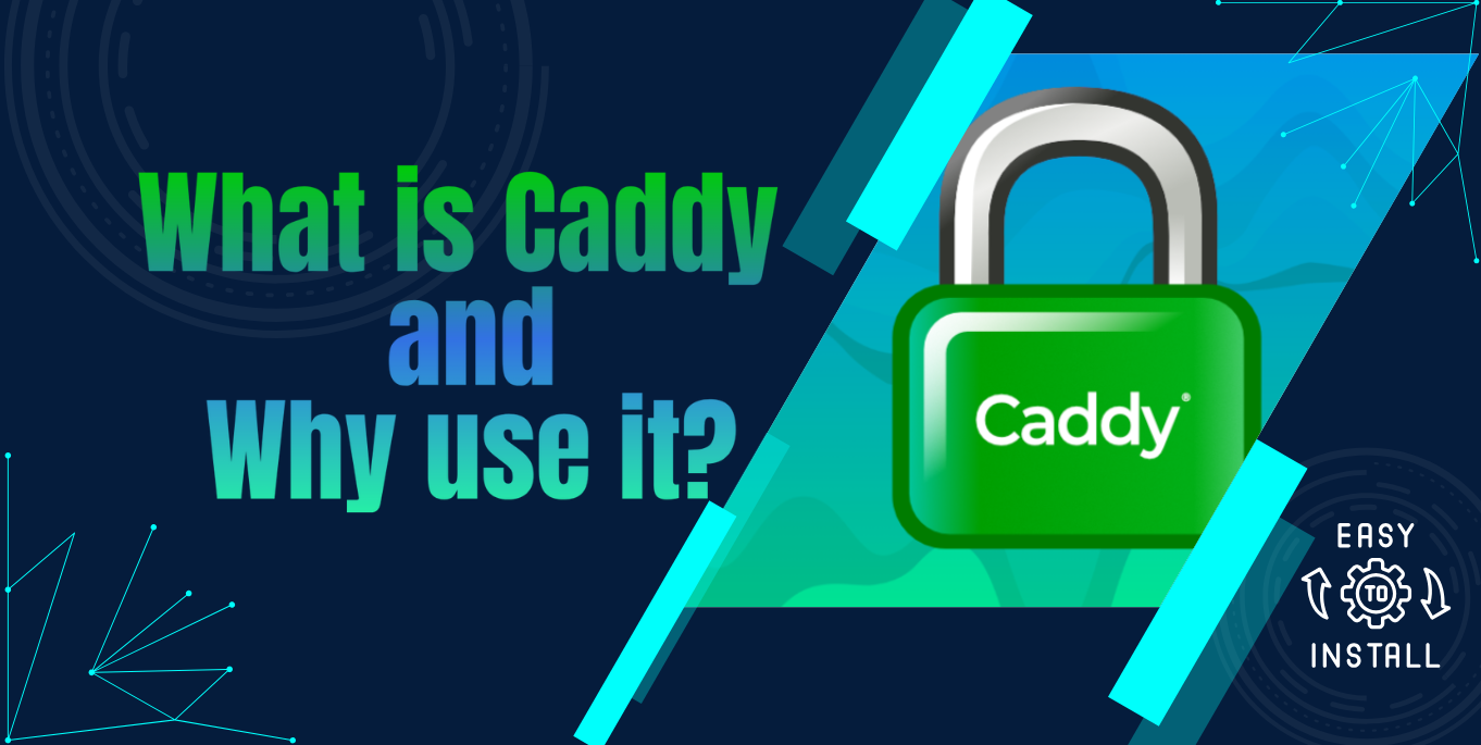 What-is-Caddy