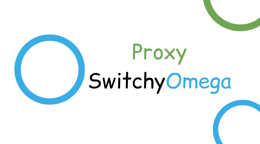 Proxy-SwitchyOmega